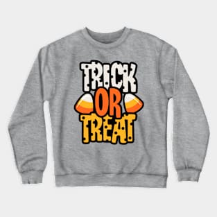 Trick or Treat Halloween Design Crewneck Sweatshirt